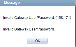 Invalid Gateway User/Password. (158,171) 